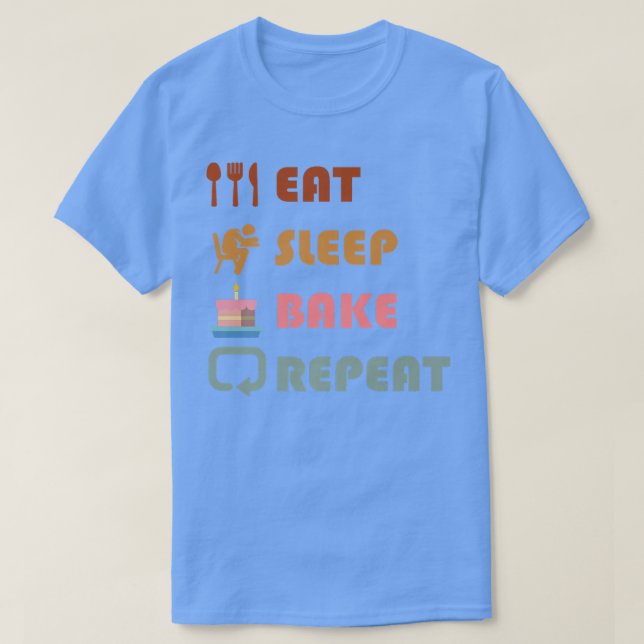 Camiseta Eat Sleep Bake Repeat Funny Cooking Baking Designs (Frente do Design)