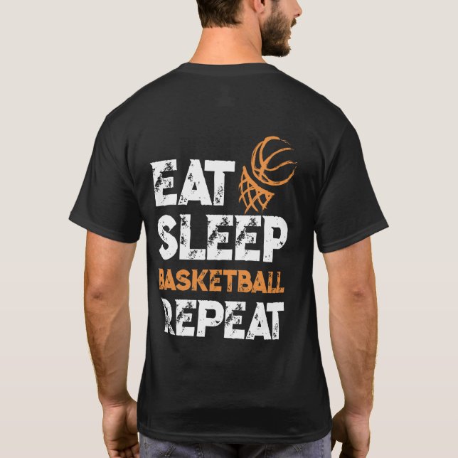 Camiseta Eat Sleep Basketball Repeat Gift Dunk (Verso)