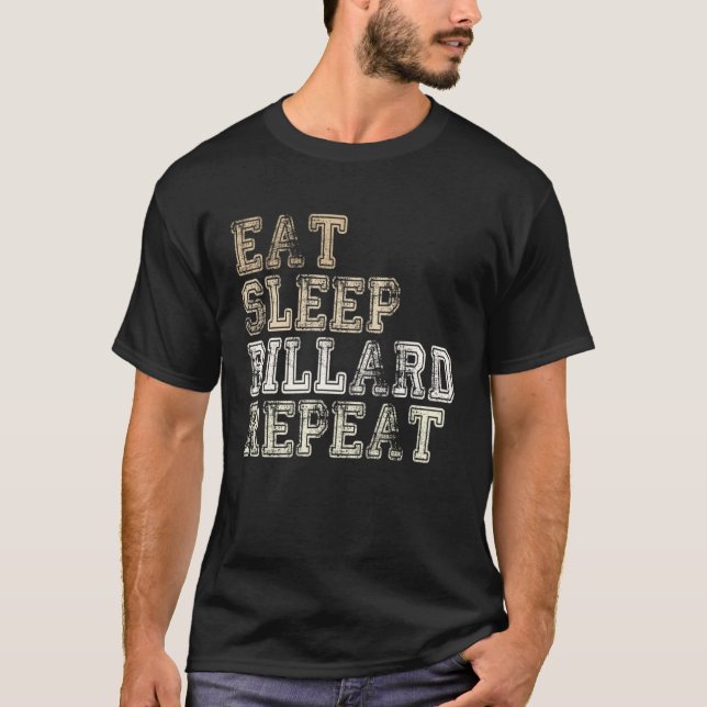 Camiseta Eat Sleep Billiards Repeat Funny billiards player  (Frente)