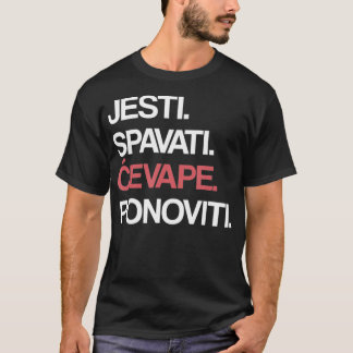 Camiseta Eat Sleep Cevape Repeat in Croatian 