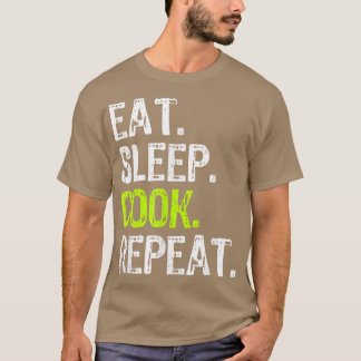 Camiseta Eat Sleep Cook Repeat Cooking Chef Culinary Funny