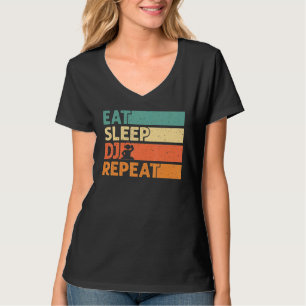 Camiseta Eat Sleep Dj Repetir A Vintagem Retroativa Do Dj L