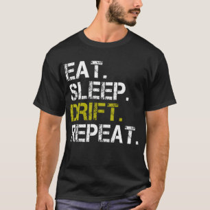 Camiseta Eat Sleep Drift Repete a Corrida de Drifação