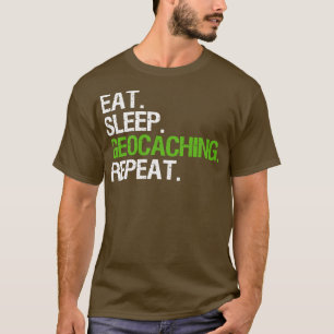 Camiseta Eat Sleep Geocaching Repeat