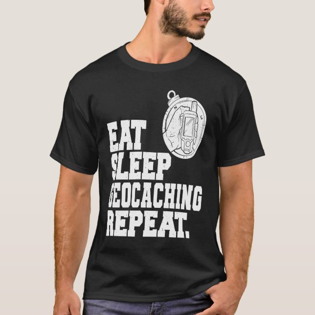 Camiseta Eat Sleep Geocaching Repeat Geocache Geocacher  1 (Frente)