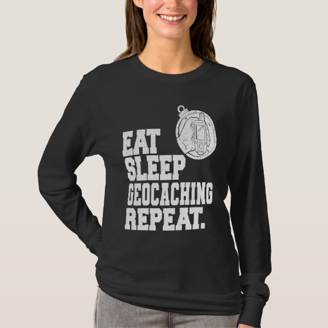 Camiseta Eat Sleep Geocaching Repeat Geocache Geocacher  1 (Frente)