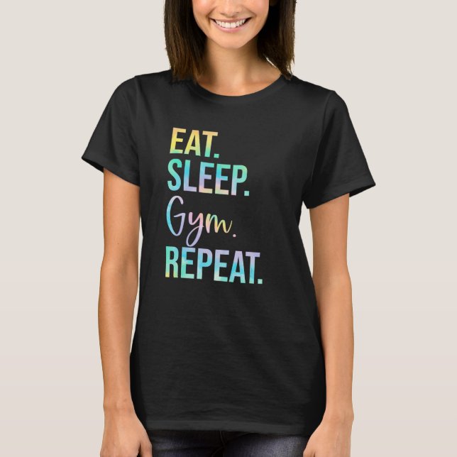 Camiseta Eat Sleep Gym Repeat Weightlifting Fitness Weightl (Frente)