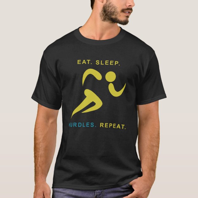 Camiseta Eat Sleep Hurdles Repete O Rastreamento (Frente)