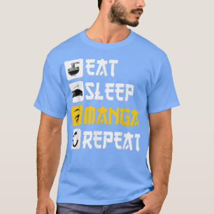 Camiseta Eat Sleep Manga Repeat anime Japan saying Cosplay 