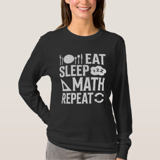 Camiseta Eat Sleep Math Repeat  1