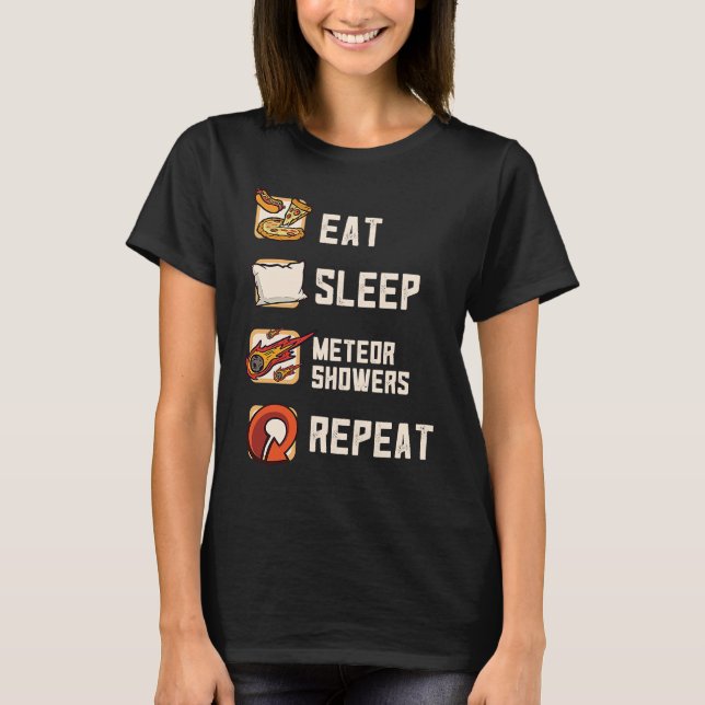Camiseta Eat Sleep Meteor Showers Repeat Rock Asteroid (Frente)
