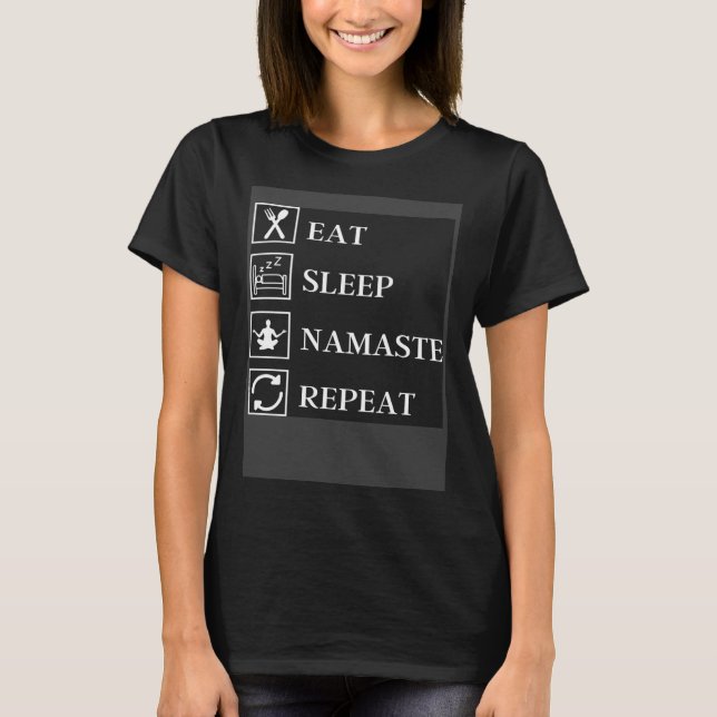 Camiseta Eat Sleep Namaste Repeat  Yoga Gym Workout Meditat (Frente)