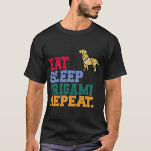 Camiseta Eat Sleep Origami Repete O Artista De Folha De Pap