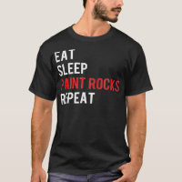 Eat Sleep Paint Rocks Repeat Funny Rock Painting 
