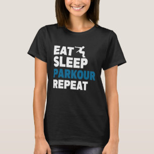 Camiseta Eat Sleep Parkour Repetir Formação Livre de Salto 