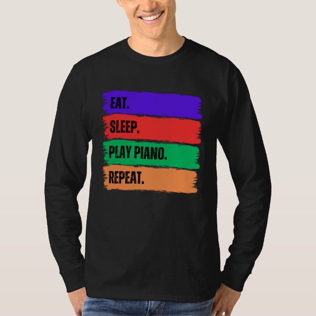 CAMISETA EAT SLEEP PLAY PIANO  REPEAT (Frente)