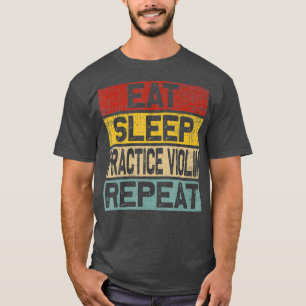Camiseta Eat Sleep Practice Violin Repeat Retro Vintage