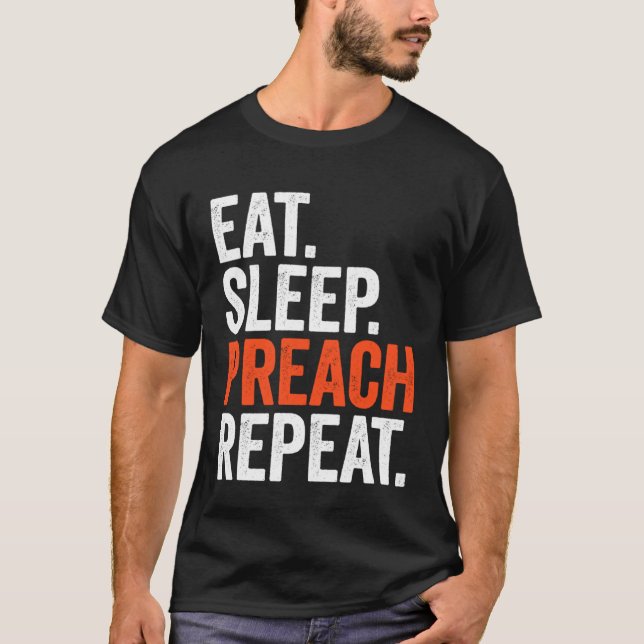 Camiseta Eat Sleep Preach Repeat (Frente)