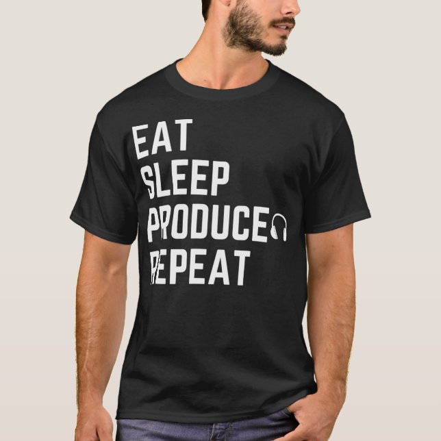 Camiseta EAT SLEEP PRODUTO REPEAT para produtores de música (Frente)