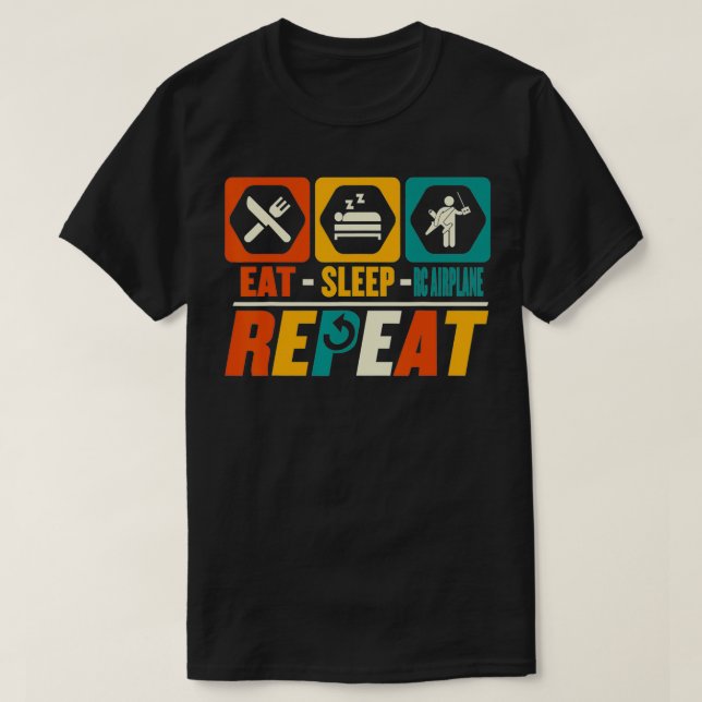 Camiseta Eat Sleep RC Airplane Repeat  Funny RC Plane Pilot (Frente do Design)