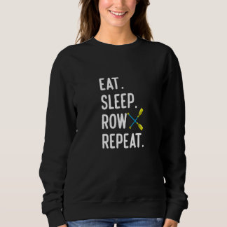 Camiseta Eat Sleep Row Repat  Rowing Rower Coxswain
