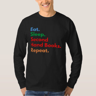 Camiseta Eat Sleep Second Hand Books Repeat for Book