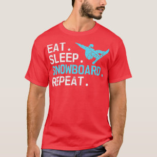 Camiseta Eat Sleep Snowboard Repeat Funny Winter Lovers Sno