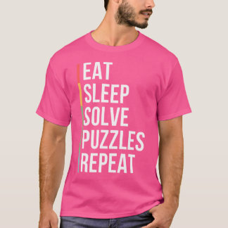 Camiseta Eat Sleep Solve Puzzles Repeat Jigsaw Puzzles Funn