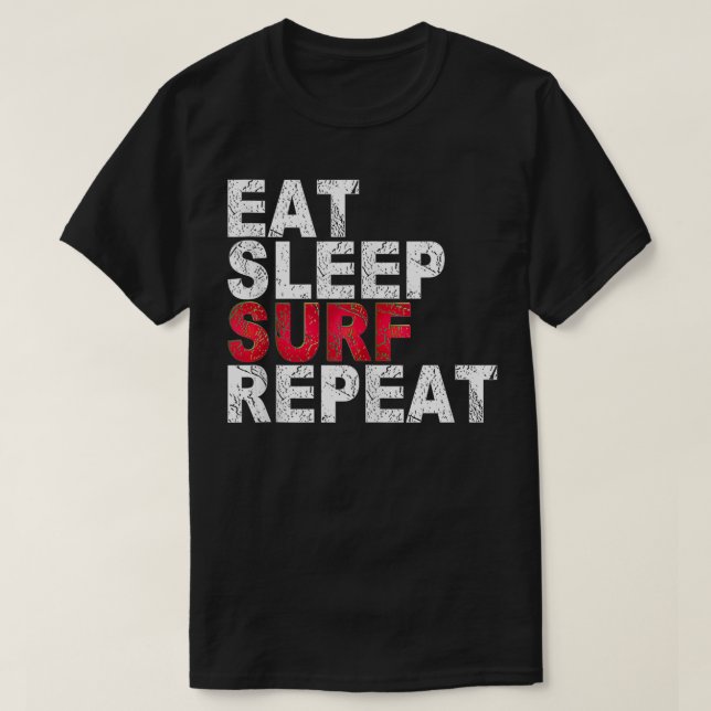 Camiseta Eat Sleep Surf Repetir surf (Frente do Design)
