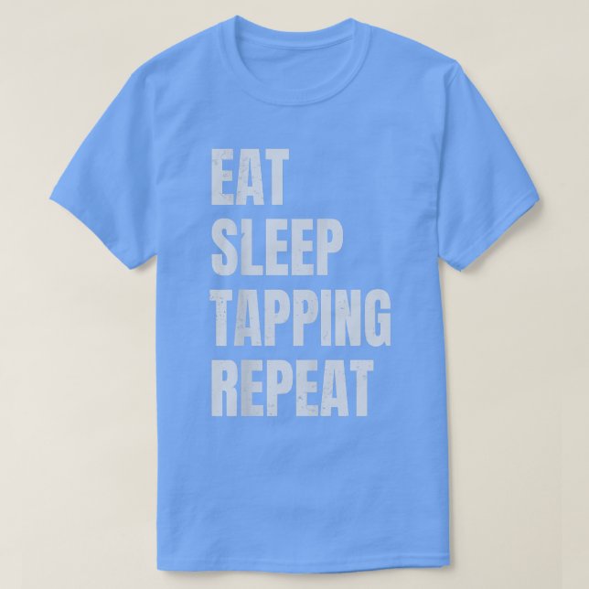 Camiseta Eat Sleep Tapping Repeat Guitarist Guitar Player67 (Frente do Design)