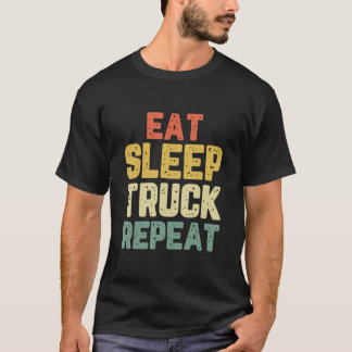 Camiseta Eat Sleep Truck Repeat Trucker Driver Funny Cool G