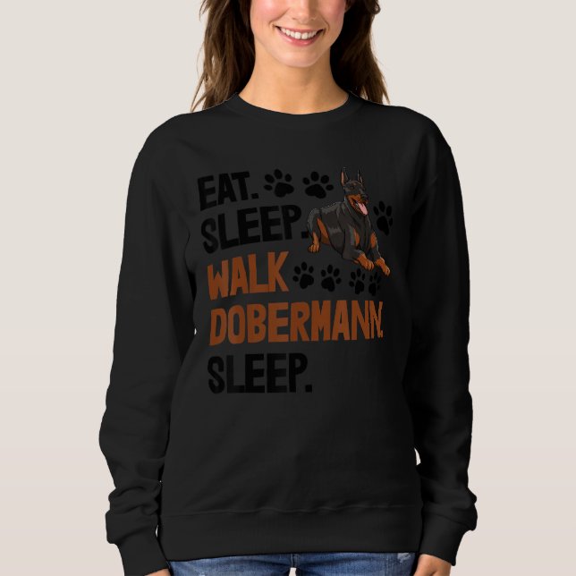 Camiseta Eat Sleep Walk Dobermann Sleep Women Love Doberman (Frente)