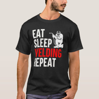 Camiseta Eat Sleep Welding Repeat Welder Welding Saying Wel