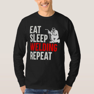 Camiseta Eat Sleep Welding Repeat Welder Welding Saying Wel