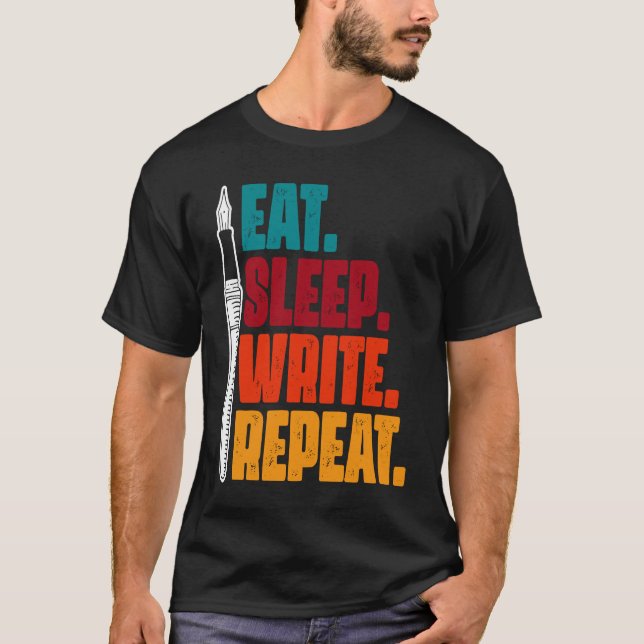 Camiseta Eat Sleep Write Repeat Escrevendo Autor (Frente)