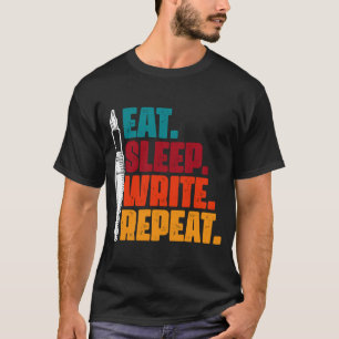 Camiseta Eat Sleep Write Repeat Escrevendo Autor