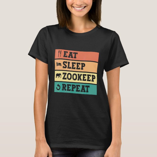 Camiseta Eat Sleep Zookeep Repeat Zookeeper Zookeeping Safa (Frente)