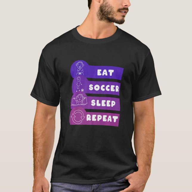 Camiseta Eat Soccer Sleep Repeat Play Soccer (Frente)