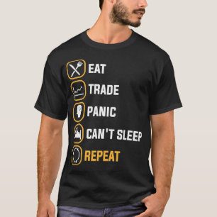 Camiseta EAT TRADE PANIC CANTx27T SLEEP REPEAT