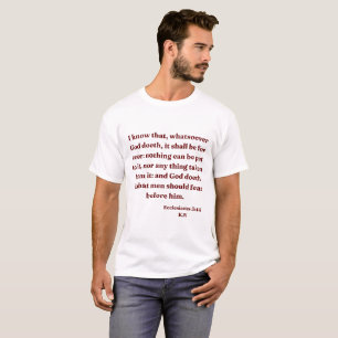 Camiseta Eclesiastes 3:14 Bíblia Verse KJV Unisex