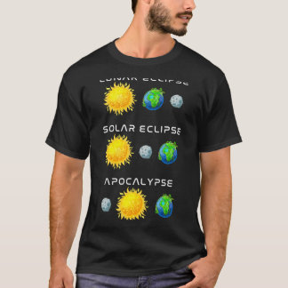Camiseta Eclipse Lunar Eclipse Solar Apocalipse Engraçado