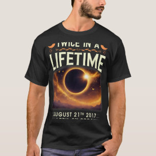 Camiseta Eclipse Solar Total 2024 Duas Vezes Na Vida 2017