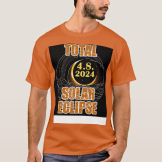Camiseta Eclipse Solar Total Abril 8 2024 Eclip Solar Total