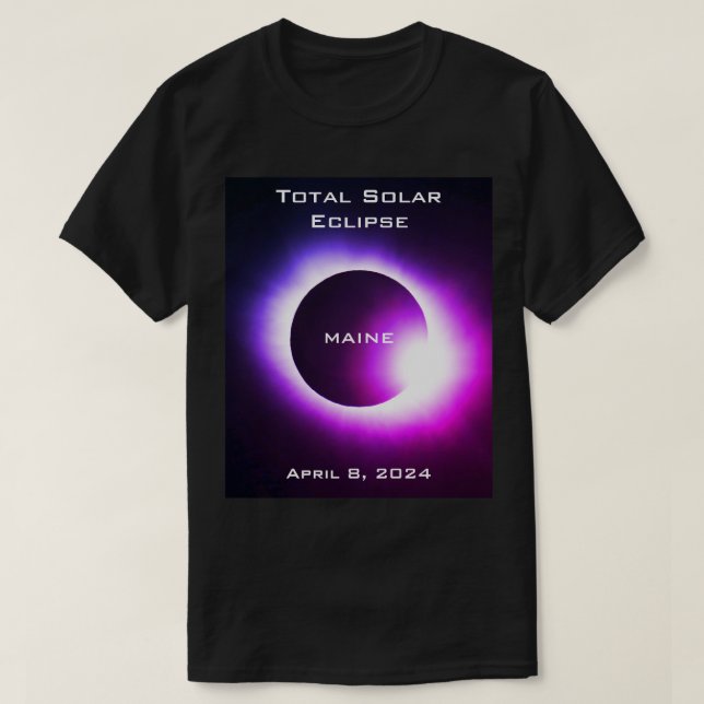 Camiseta Eclipse solar total da MAINE 8 de abril de 2024 (Frente do Design)