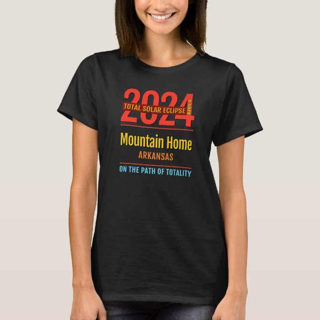 Camiseta Eclipse Total do Sol em Mountain Home Arkansas AR  (Frente)