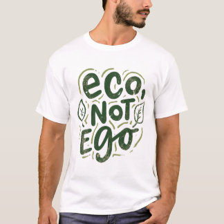 Camiseta Eco,Não Ego