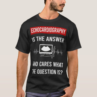 Camiseta Ecocardiografia Ecocardiografista Ecocardiograma