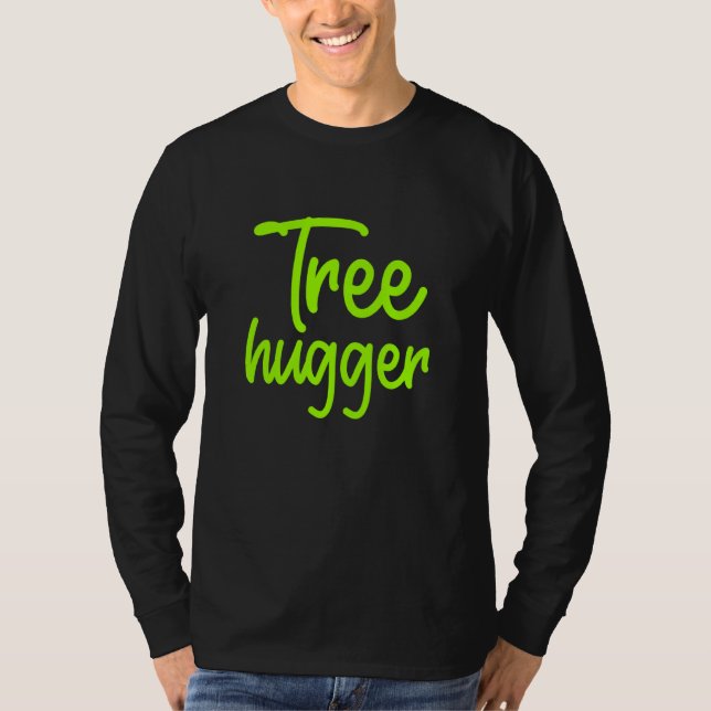 Camiseta Ecologista Tree Hugger Campaigner Nat (Frente)