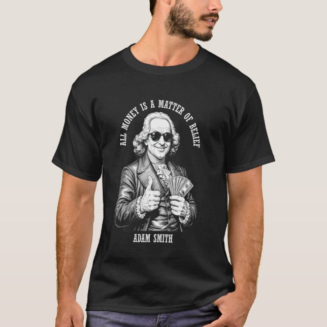 Camiseta Economia Engraçada Adam Smith Economist Money Cren (Frente)