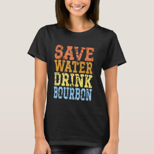 Camiseta Economize água Bebida Bourbon Festa Funny Bebendo